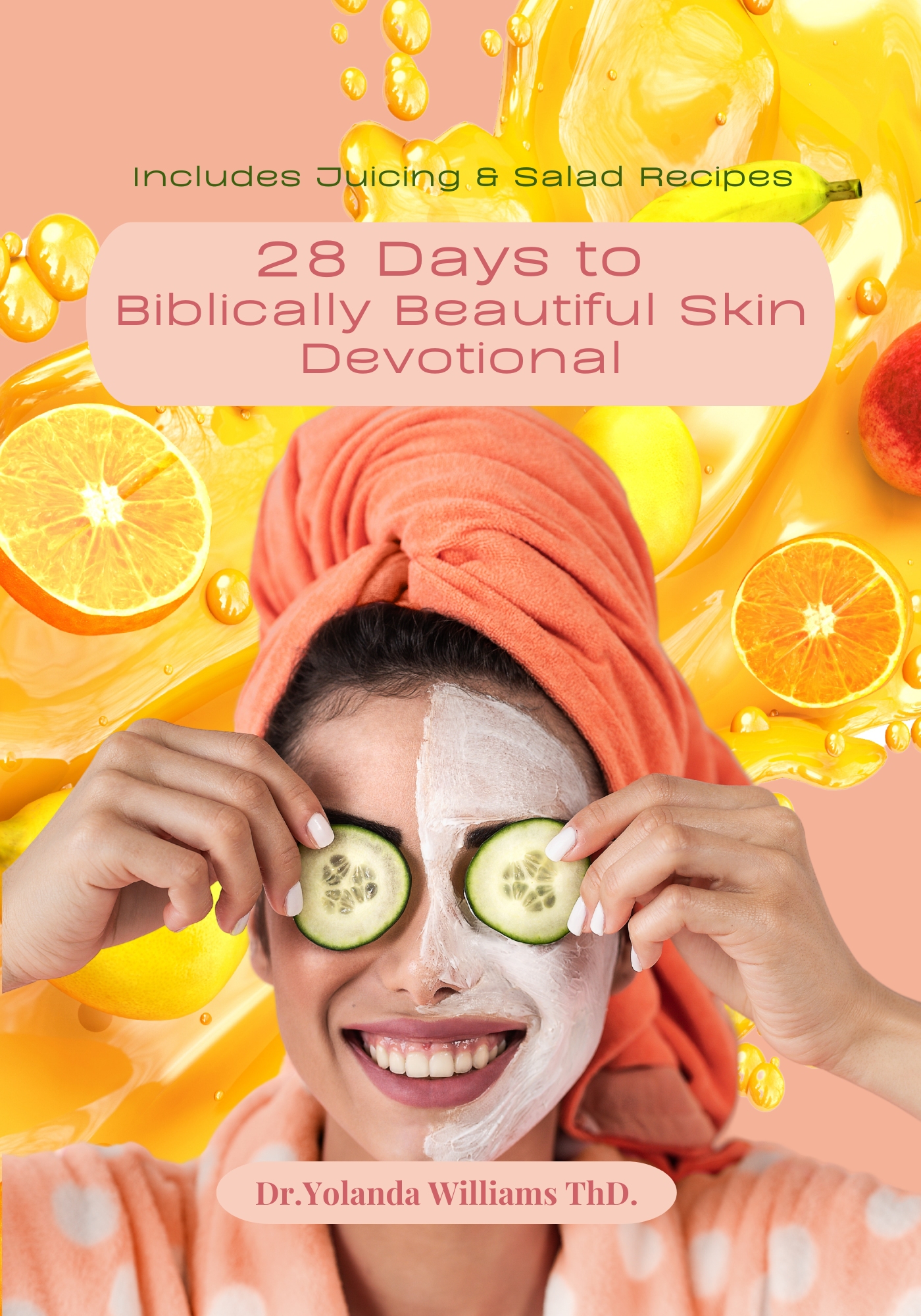 28 Days to Biblically Beautiful Skin Devotional